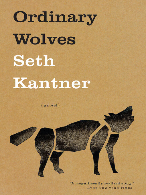 Title details for Ordinary Wolves by Seth Kantner - Available